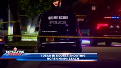 1 dead, 1 hospitalized in stable condition after double shooting in North Miami Beach